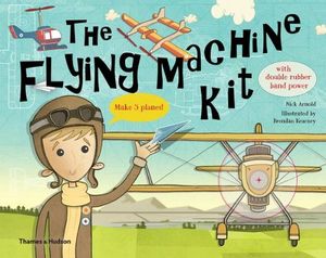 FLYING MACHINE KIT: MAKE 5 PLANES!, THE