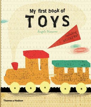 MY FIRST BOOK OF: TOYS