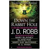 DOWN THE RABBIT HOLE