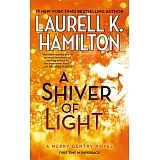 A SHIVER OF LIGHT (MERRY GENTRY #1)