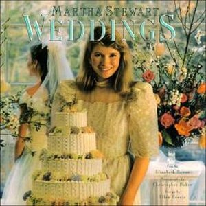 WEDDINGS BY MARTHA STEWART