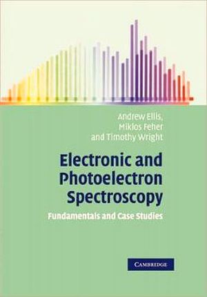 ELECTRONIC AND PHOTOELECTRON SPETROSCOPY