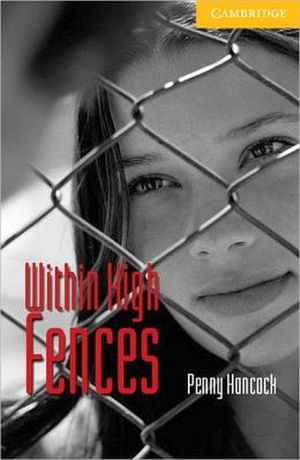 WITHIN HIGH FENCES BOOK (LEVEL 2 /A2)