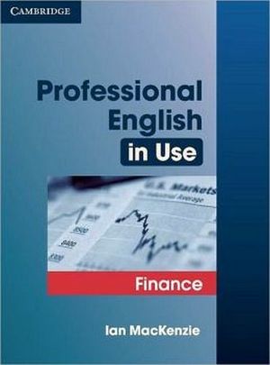 PROFESSIONAL ENGLISH IN USE FINANCE W/ANSWERS