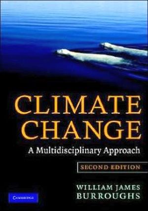 CLIMATE CHANGE: A MULTIDISCIPLINARY APPROACH
