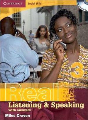 REAL LISTENING & SPEAKING 3 W/KEY AND AUDIO CD