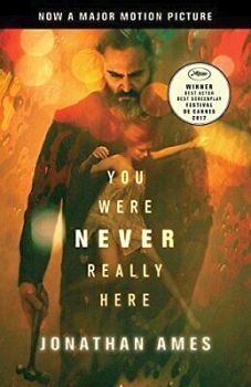 YOU WERE NEVER REALLY HERE