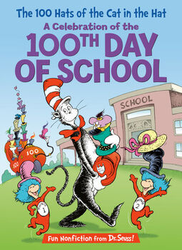 THE 100 HATS OF THE CAT IN THE HAT