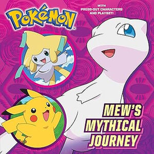 MEW'S MYTHICAL JOURNEY (POK�MON)