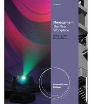 MANAGEMENT: THE NEW WORKPLACE INTERNATIONAL 7ED. IE