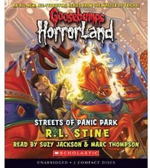 GOOSEBUMPS HORRORLAND #12: THE STREETS OF PANIC PARK AUDIO CD