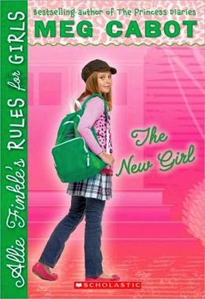 ALLIE FINKLE'S RULES FOR GIRLS #2: THE NEW GIRL