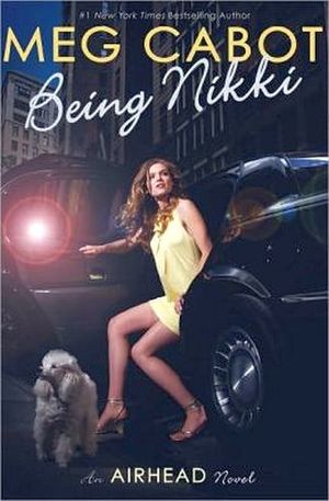 BEING NIKKI (AIRHEAD #2)