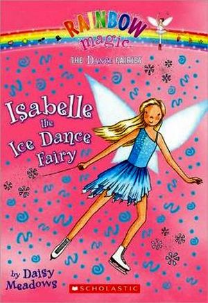 ISABELLE THE ICE DANCE FAIRY