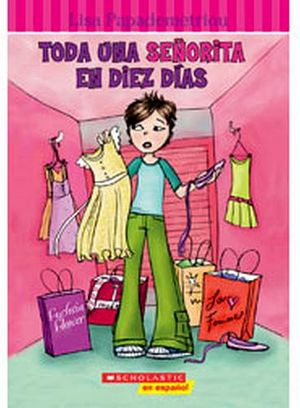 TODA UNA SEORITA EN DIEZ DIAS