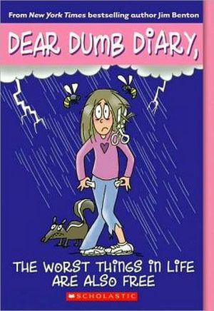 DEAR DUMB DIARY #10: THE WORST THINGS IN LIFE ARE ALSO FREE