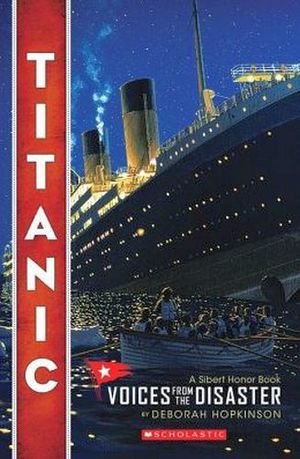 TITANIC: VOICES FROM THE DISASTER