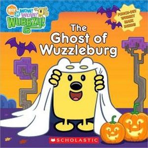 THE GHOST OF WUZZLEBURG (WITH PUCH-OUT WUBBZY MASK)
