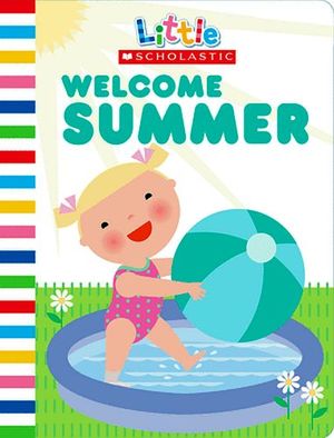 WELCOME SUMMER