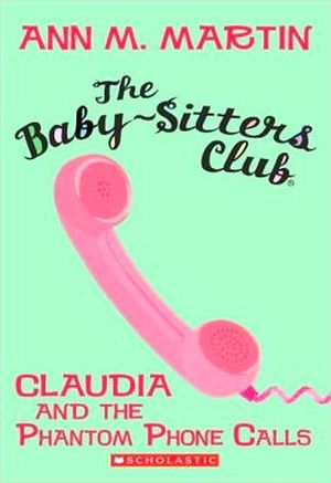 CLAUDIA AND THE PHANTOM PHONE CALLS