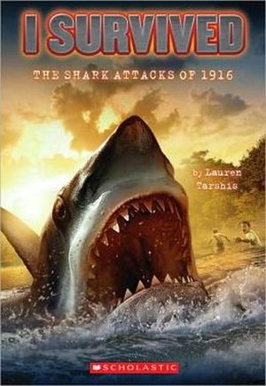 I SURVIVED: THE SHARK ATTACKS OF 1916