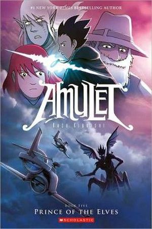 AMULET #5: PRINCE OF THE ELVES