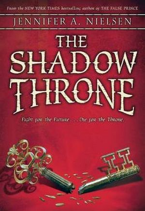 THE ASCENDANCE TRILOGY #3: THE SHADOW THRONE