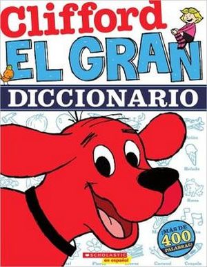 CLIFFORD, EL GRAN DICCIONARIO