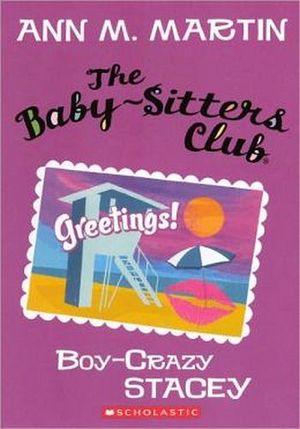 BABY-SISTERS CLUB #8: BOY-CRAZY STACEY