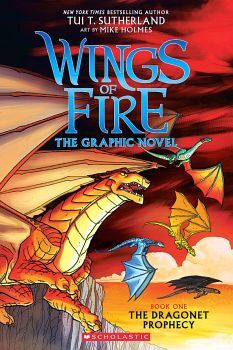 WINGS OF FIRE #1: THE DRAGONET PROPHECY