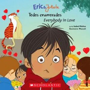 TODOS ENAMORADOS/EVERYBODY IN LOVE (ERIC & JULIETA)
