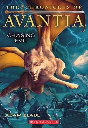 THE CHRONICLES OF AVANTIA #2: CHASING EVIL