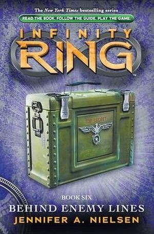 INFINITY RING #6: BEHIND ENEMY LINES   -HARDCOVER-