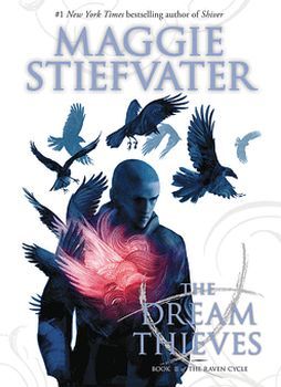 DREAM THIEVES (THE RAVEN BOYS #2) (RAVEN CYCLE), THE