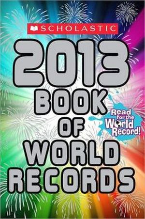 2013 BOOK OF THE WORLD RECORDS