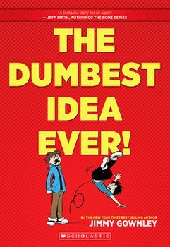 THE DUMBEST IDEA EVER!