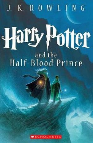 HARRY POTTER # 6: THE HALF-BLOOD PRINCE NEW ED