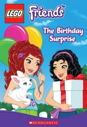 LEGO FRIENDS: THE BIRTHDAY SURPRISE (CHAPTER BOOK #4)