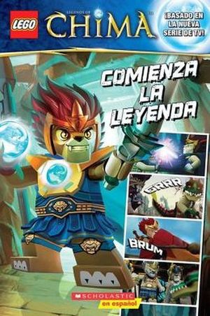 LEGO LAS LEYENDAS DE CHIMA: COMIENZA LA LEYENDA