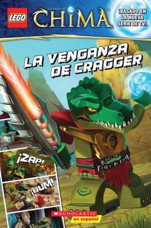 LEGO LAS LEYENDAS DE CHIMA: LA VENGANZA DE CRAGGER