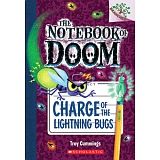 CHARGE OF THE LIGHTNING BUGS(THE NOTEBOOK OF DOOM 8)