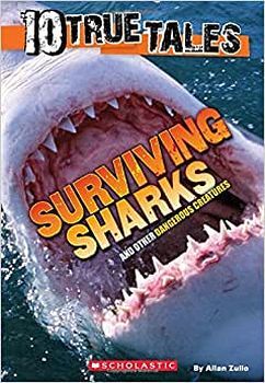 10 TRUE TALES: SURVIVING SHARKS