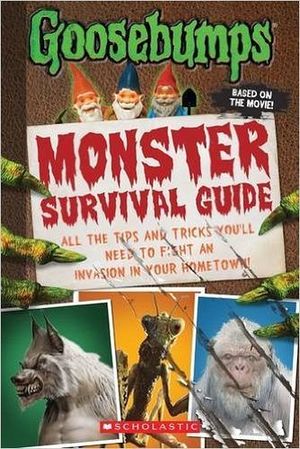 GOOSEBUMPS THE MOVIE: MONSTER SURVIVAL GUIDE