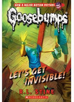 GOOSEBUMPS #24: LET'S GET INVISIBLE!