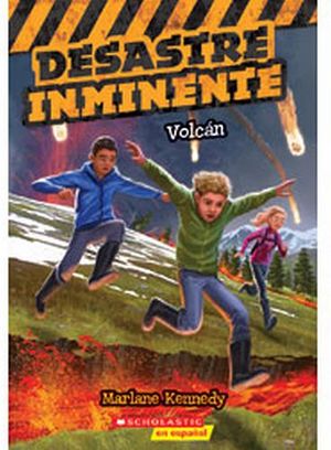 DESASTRE INMINENTE: VOLCAN