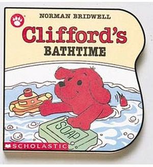 CLIFFORD'S BATHTIME