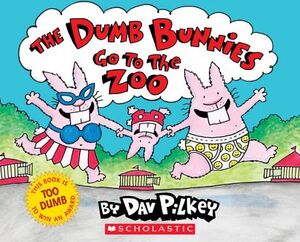 THE DUMB BUNNIES GO TO THE ZOO -HARDCOVER-