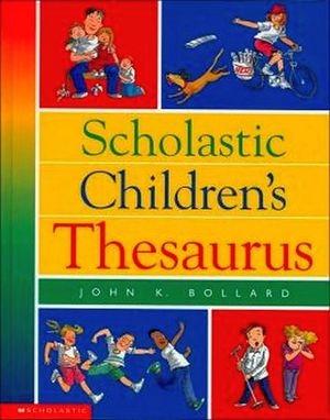 SCHOLASTIC CHILDREN'S THESAURUS