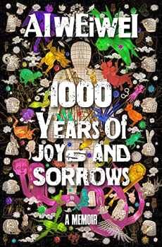 1000 YEARS OF JOYS AND SORROW A MEMOIR