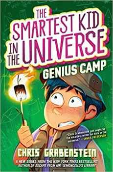 THE SMARTEST KID IN THE UNIVERSE # 2: GENIUS CAMP